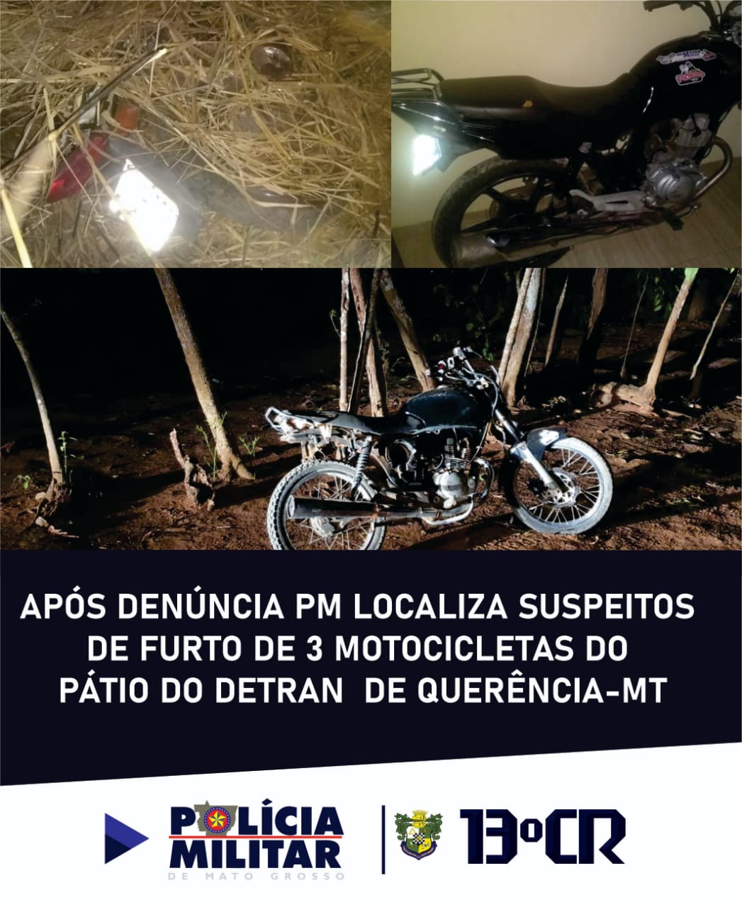 Photo of QUERÊNCIA- APÓS DENÚNCIA PM LOCALIZA SUSPEITOS DE FURTO DE 3 MOTOCICLETAS DO PÁTIO DO DETRAN