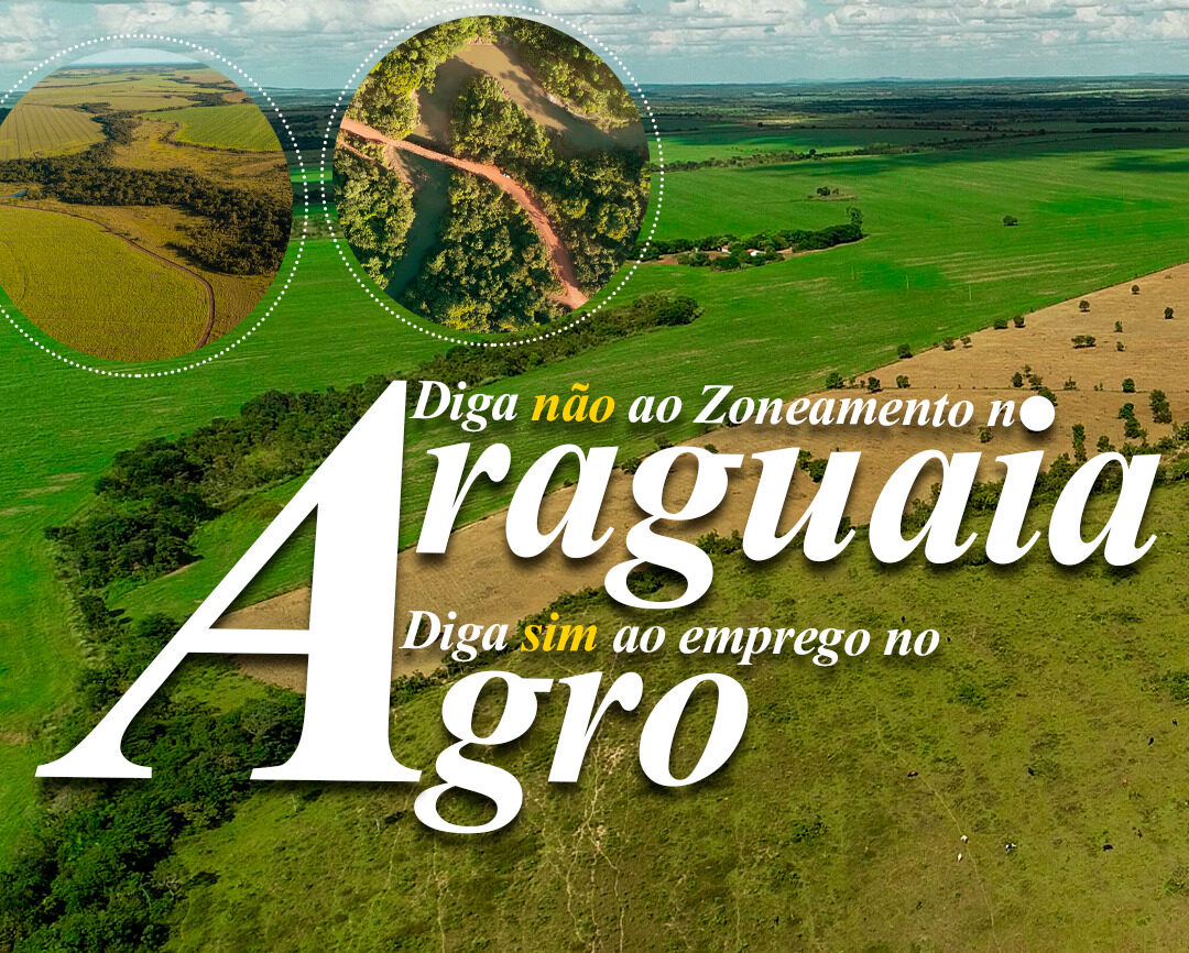 Photo of Campanha em favor do Agronegócio no Araguaia
