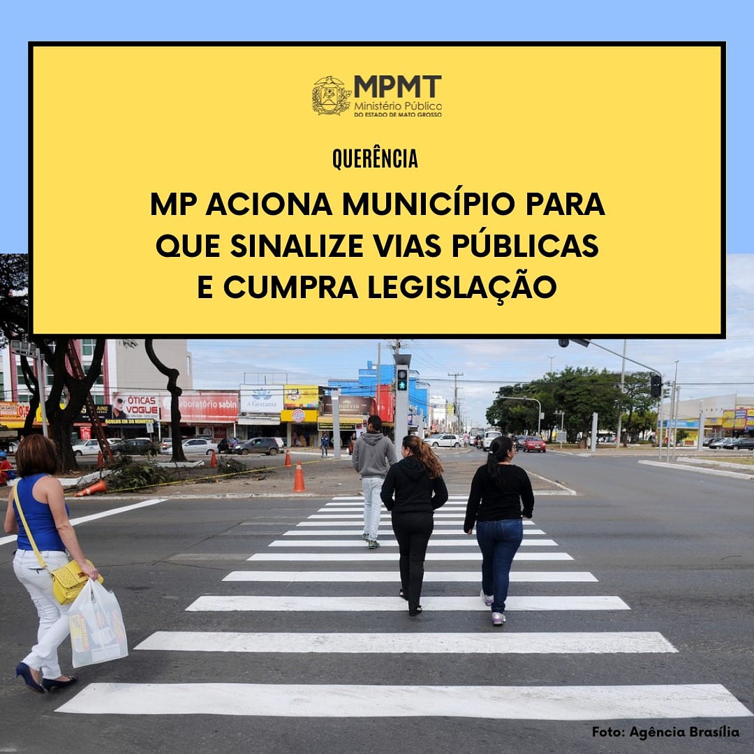 Photo of Querência- MP aciona Município para que sinalize vias públicas e cumpra legislação