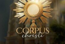 Photo of O que significa feriado Corpus Christi? ✝️