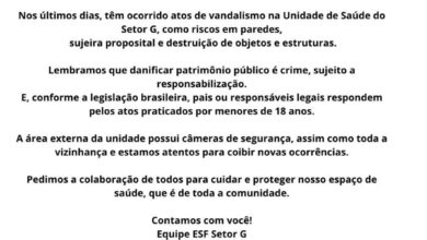 Photo of Unidade de Saúde do Setor G registra atos de vandalismo e Secretaria de Saúde emite alerta à comunidade